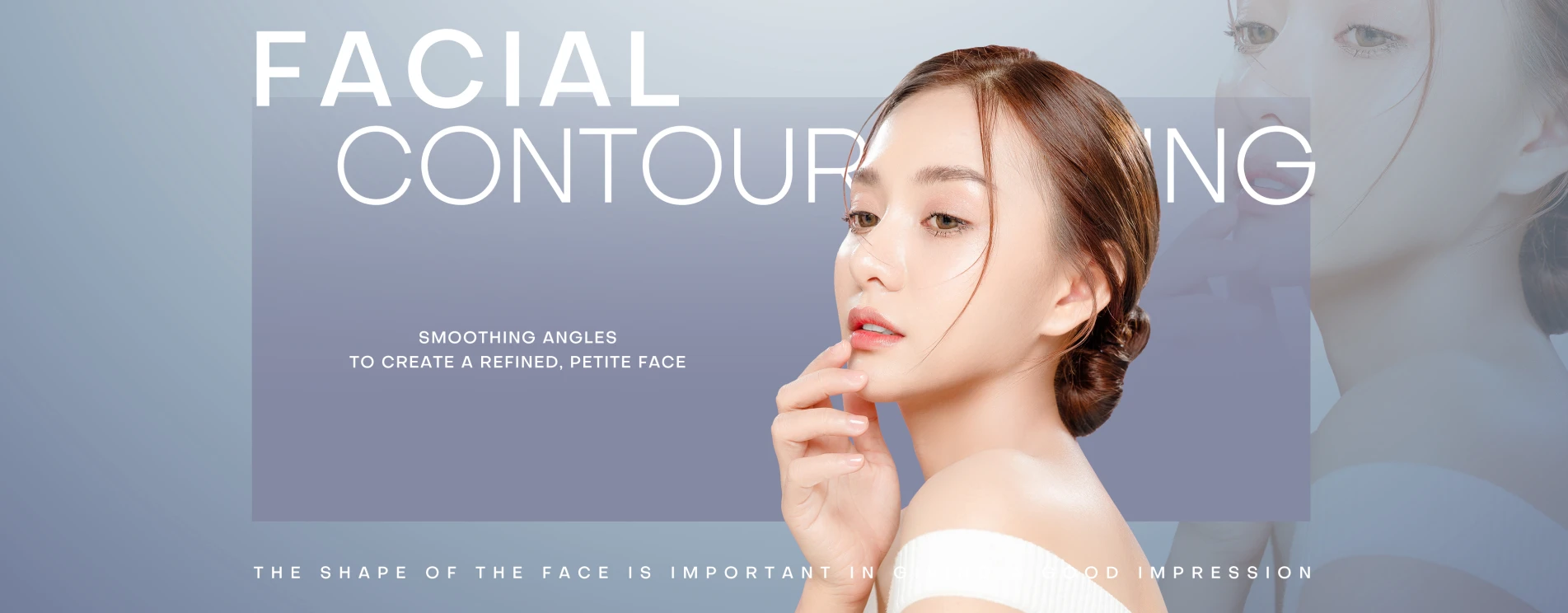 Facial Contouring Surgery - Smoothing Angles for a Refined Look
