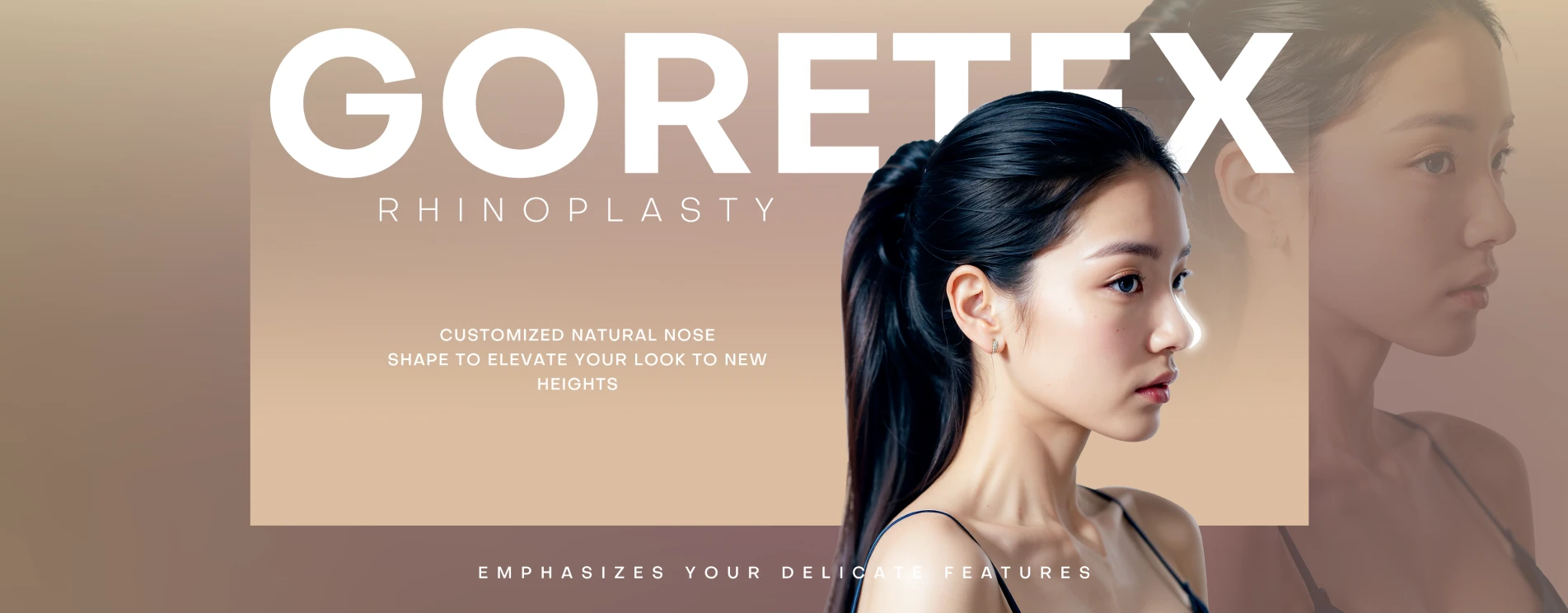 Goretex Rhinoplasty｜Customized Natural Nose Shape to Elevate Your Look to New Heights!