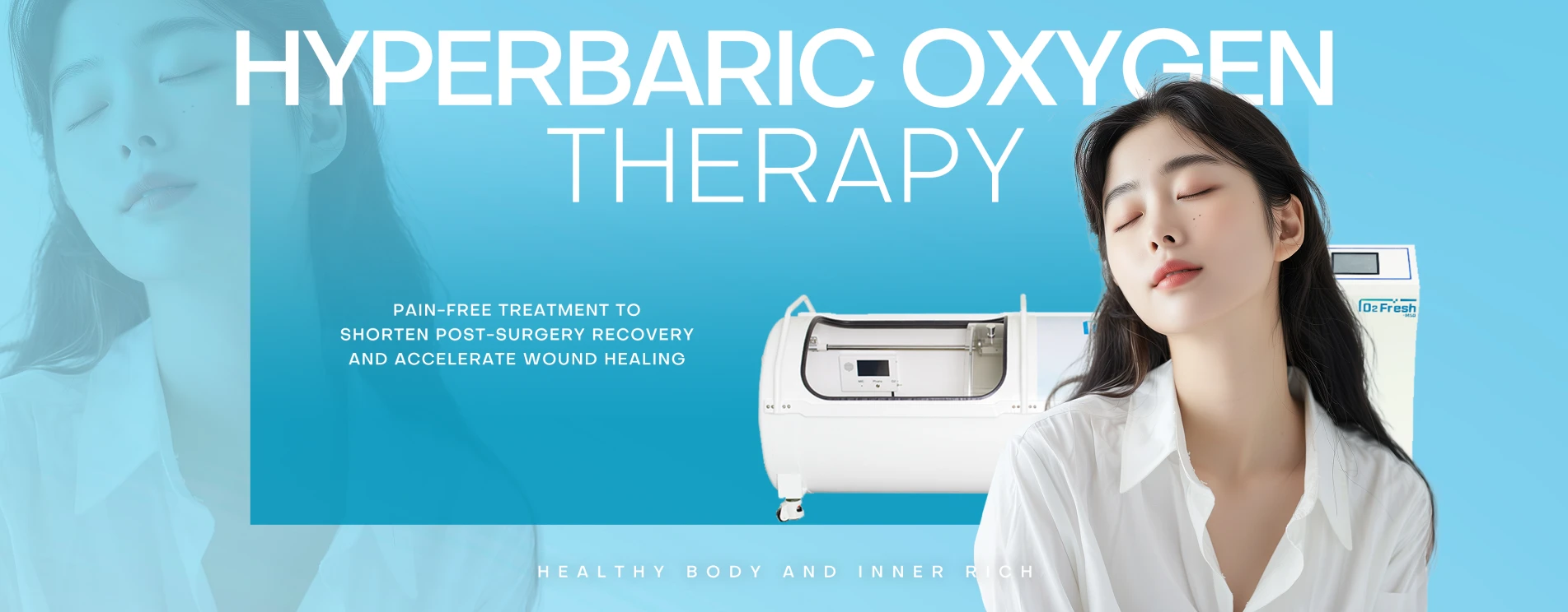 Hyperbaric Oxygen Therapy (HBOT) | Pain-free, Shortened Post-surgery Recovery, Accelerated Wound Healing