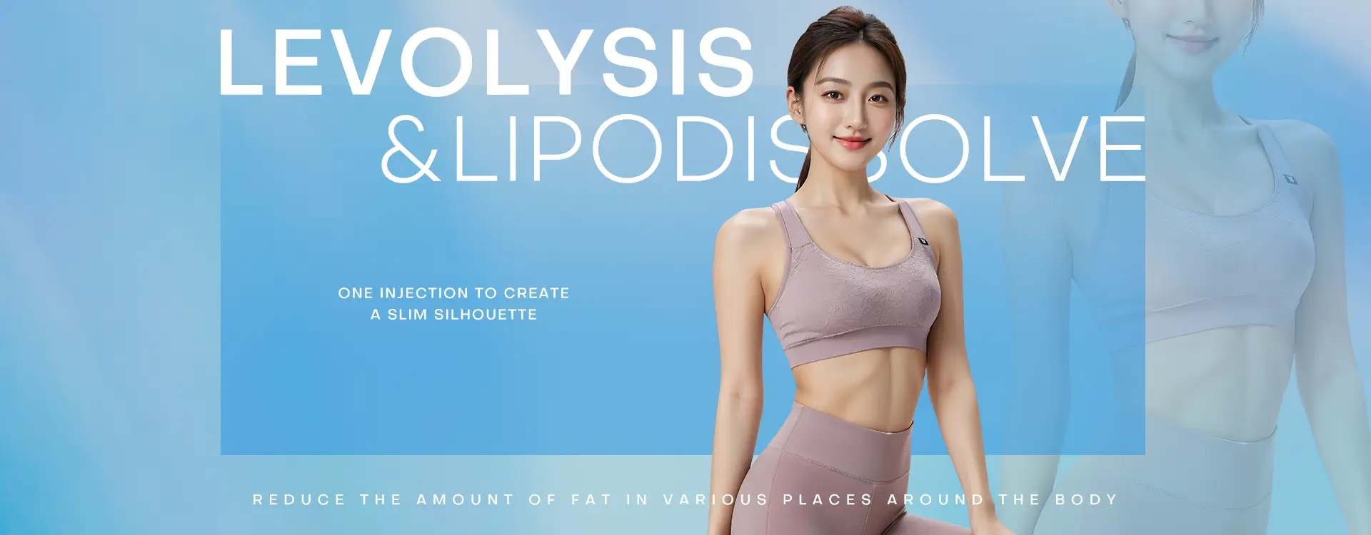Eliminate Local Fat, Sculpt Your Figure with One Injection
